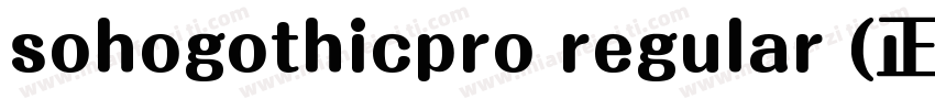 sohogothicpro regular (正文)字体转换